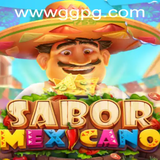 Descubra o Fascinante Jogo SaborMexicano e as Novidades de WWGGPG.COM